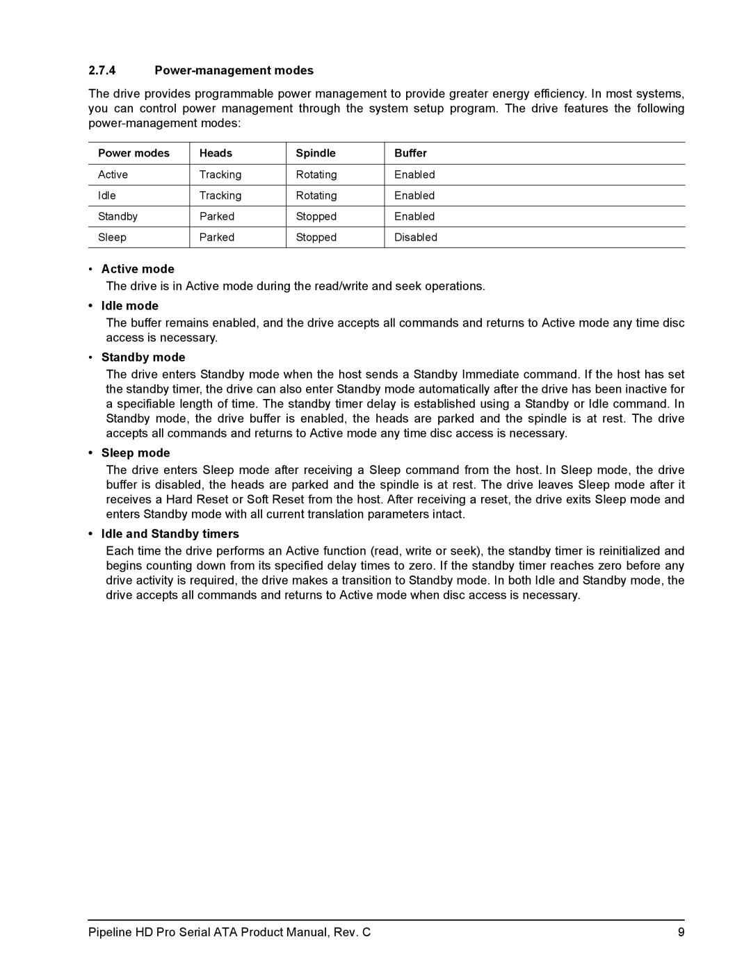 Seagate ST31000533CS manual Power-management modes, Active mode, Idle mode, Sleep mode, Idle and Standby timers 