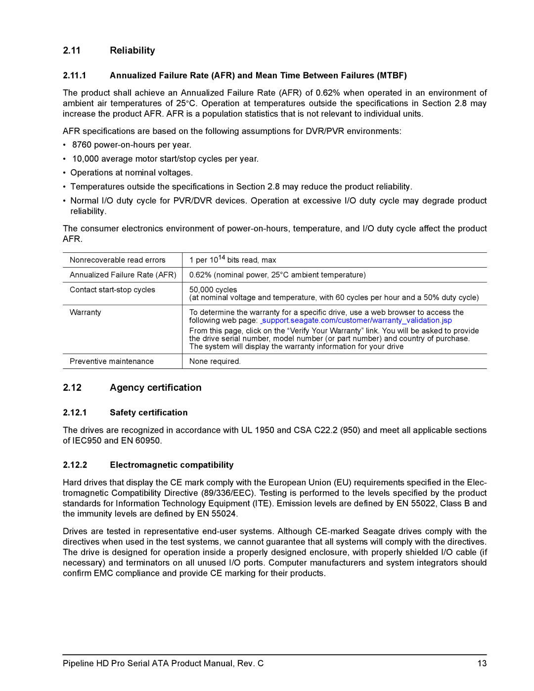 Seagate ST31000533CS manual Reliability, Agency certification, Safety certification, Electromagnetic compatibility 