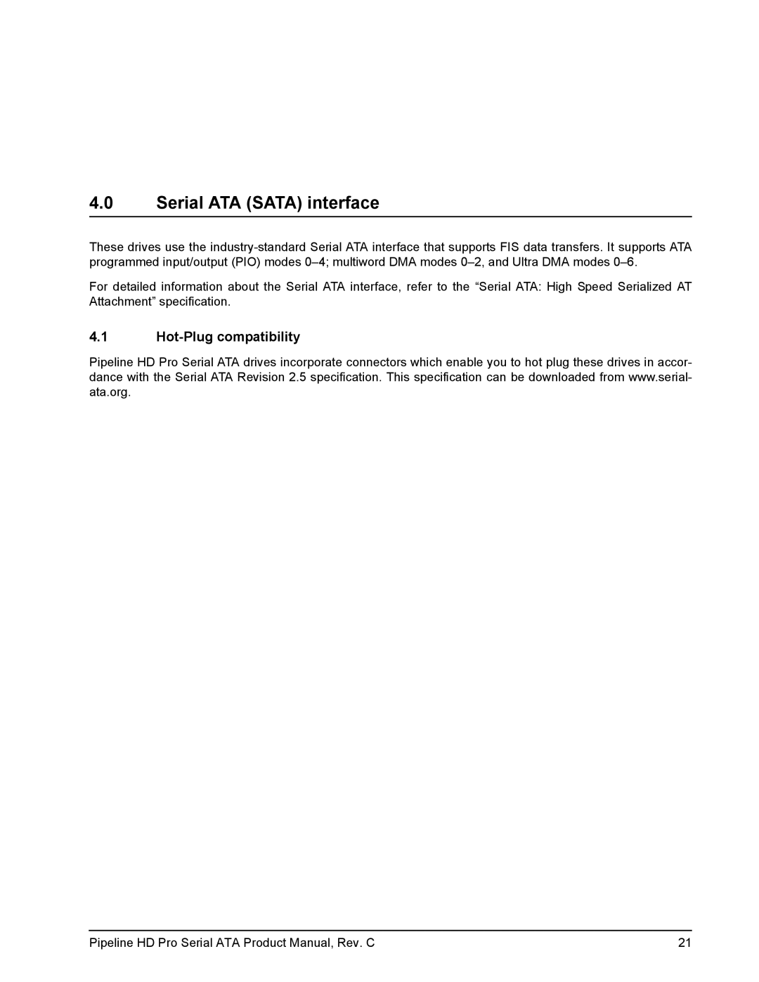 Seagate ST31000533CS manual Serial ATA Sata interface, Hot-Plug compatibility 