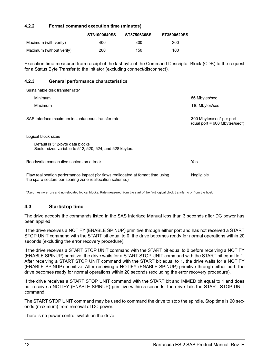 Seagate ST3750630SS manual Start/stop time, Format command execution time minutes, General performance characteristics 