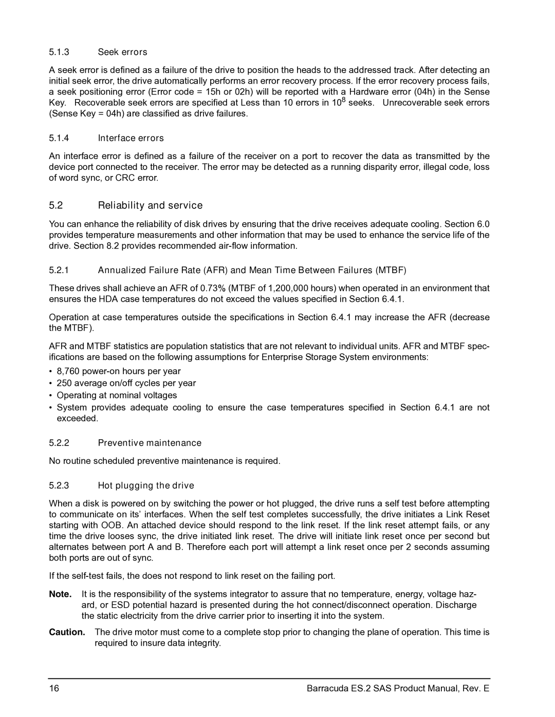 Seagate ST3500620SS Reliability and service, Seek errors, Interface errors, Preventive maintenance, Hot plugging the drive 