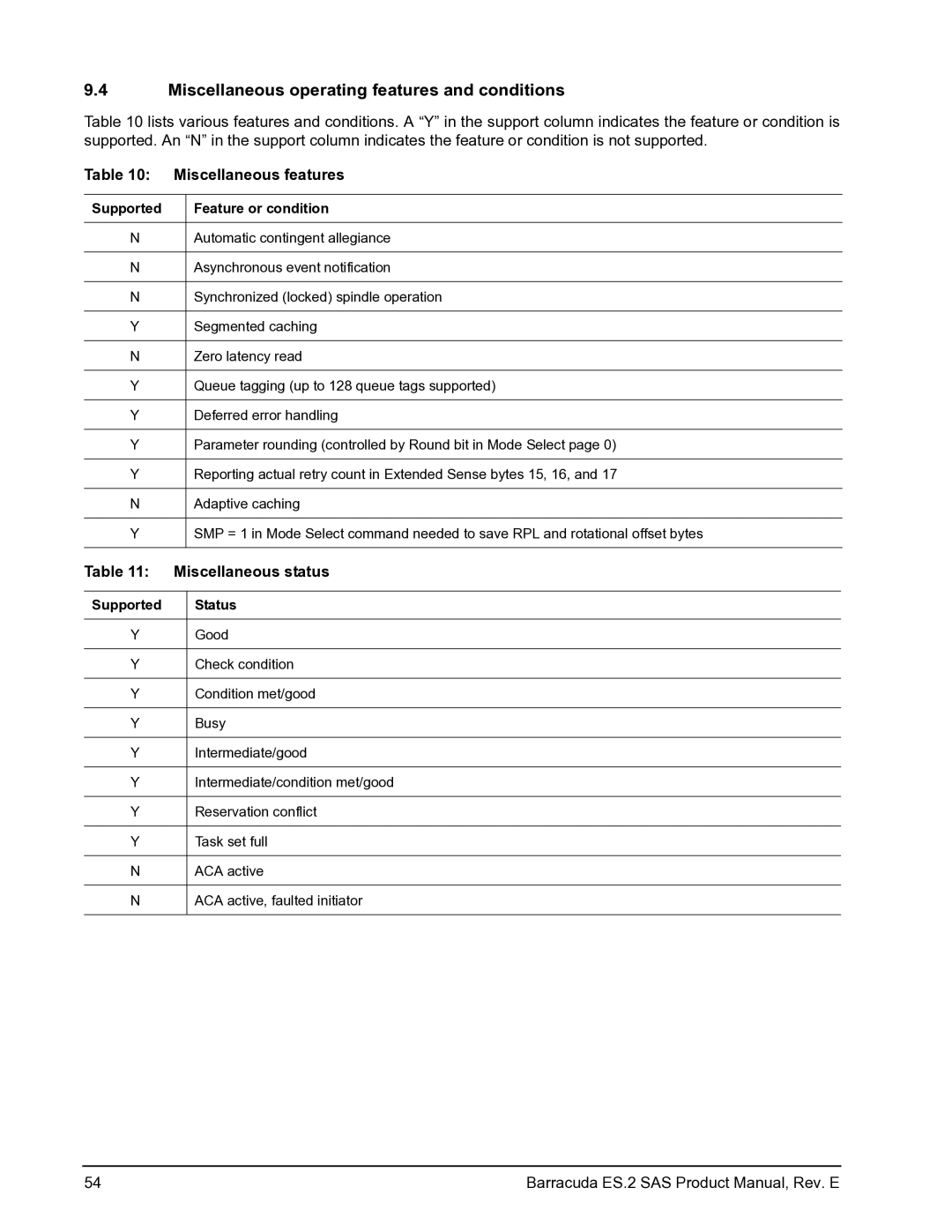 Seagate ST3750630SS manual Miscellaneous operating features and conditions, Miscellaneous features, Miscellaneous status 