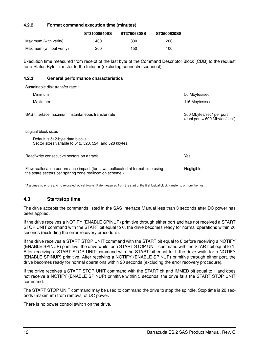 Seagate ST31000640SSIM manual Start/stop time, Format command execution time minutes, General performance characteristics 