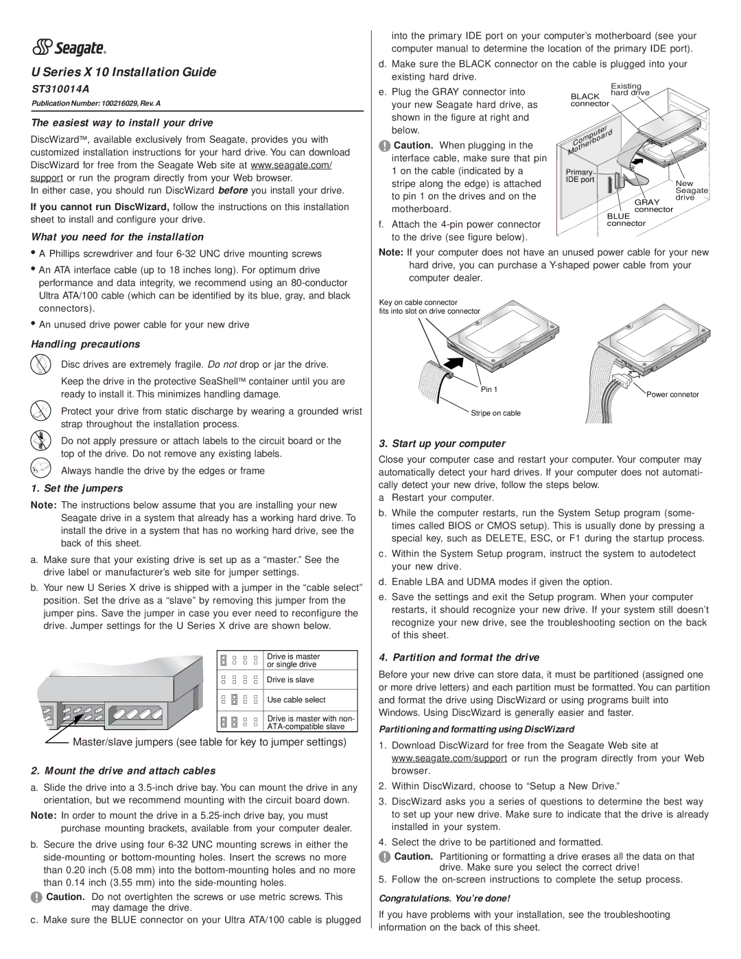 Seagate ST310014A installation instructions Easiest way to install your drive, What you need for the installation 