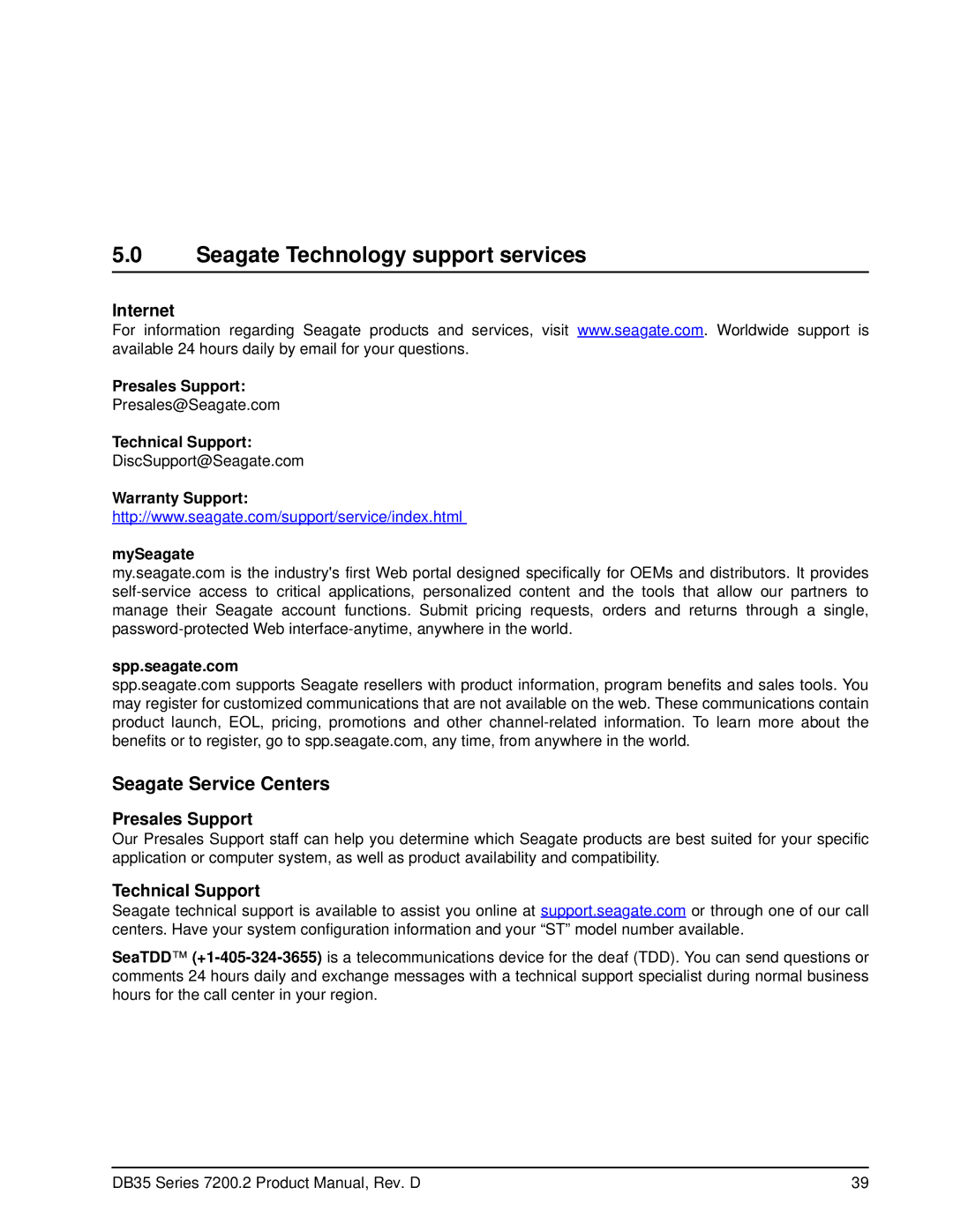 Seagate ST3802110ACE, ST3120213ACE manual Seagate Technology support services, Internet, Presales Support, Technical Support 