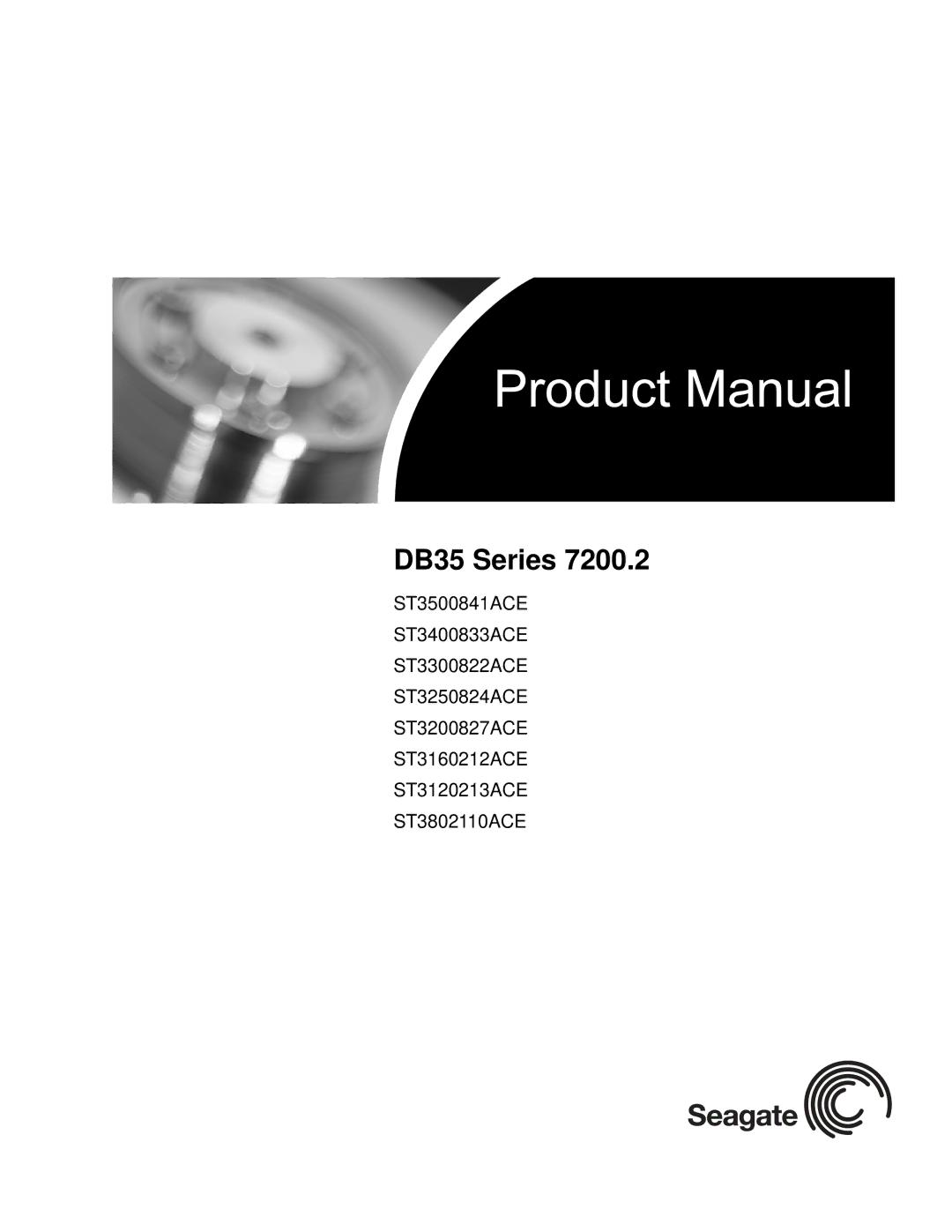 Seagate ST3160212ACE, ST3120213ACE, ST3200827ACE, ST3250824ACE, ST3300822ACE, ST3802110ACE, ST3400833ACE manual DB35 Series 