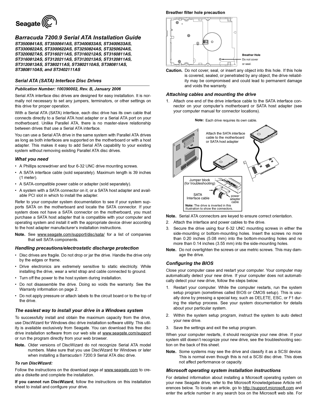 Seagate ST3160212AS installation instructions Serial ATA Sata Interface Disc Drives, What you need, Configuring the Bios 