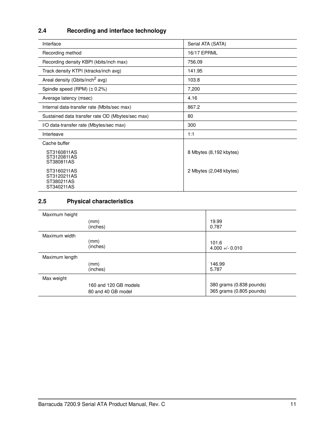 Seagate ST3160811AS, ST3120811AS, ST3120211AS, ST3160211AS manual Recording and interface technology, Physical characteristics 