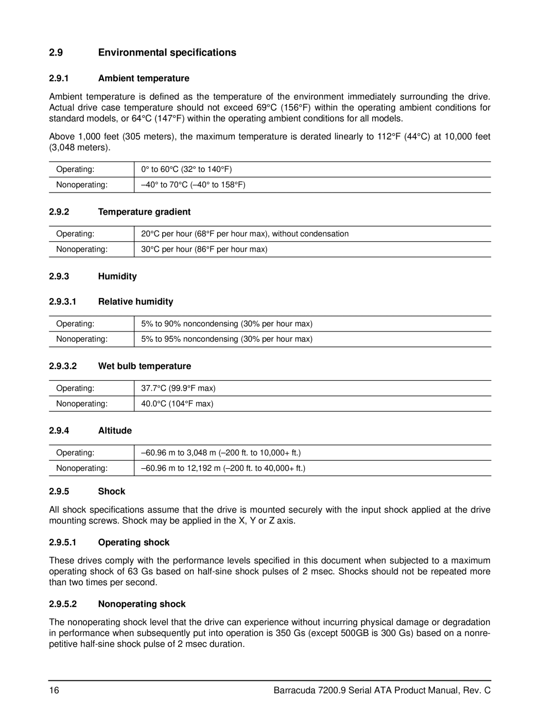 Seagate ST3120211AS, ST3120811AS, ST3160211AS, ST3160811AS, ST380211AS, ST380811AS, ST340211AS Environmental specifications 