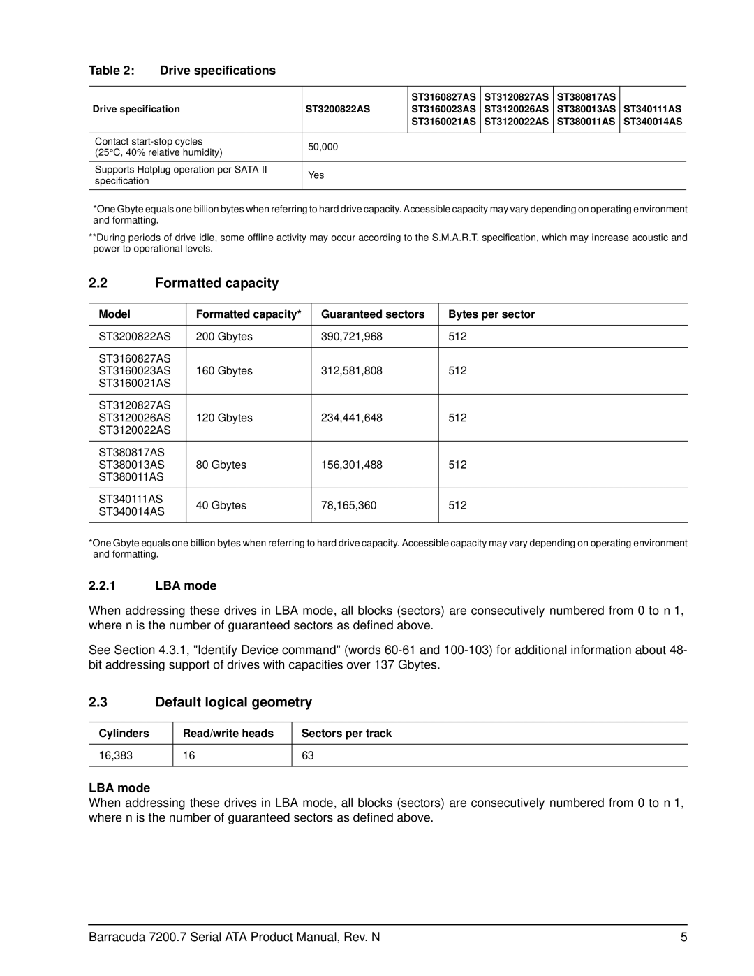 Seagate ST3120827AS, ST3120026AS, ST3120022AS, ST310005N1A1ASRK manual Formatted capacity, Default logical geometry, LBA mode 