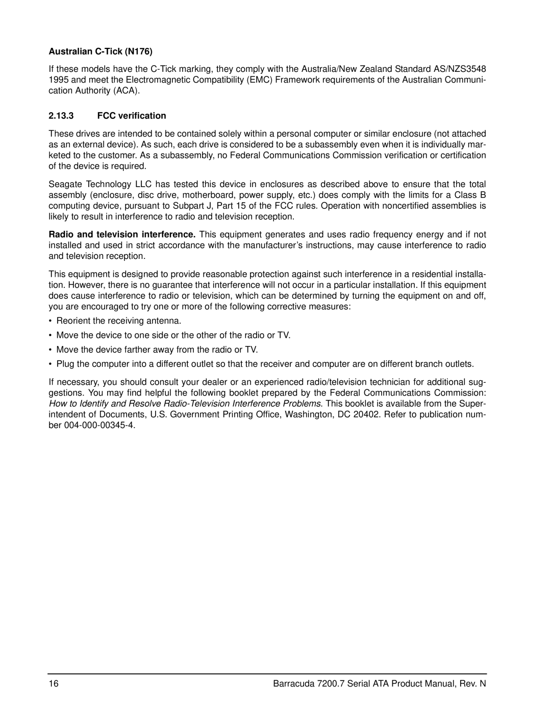 Seagate ST340014AS, ST3120827AS, ST3120026AS, ST3120022AS, ST310005N1A1ASRK manual Australian C-Tick N176, FCC verification 