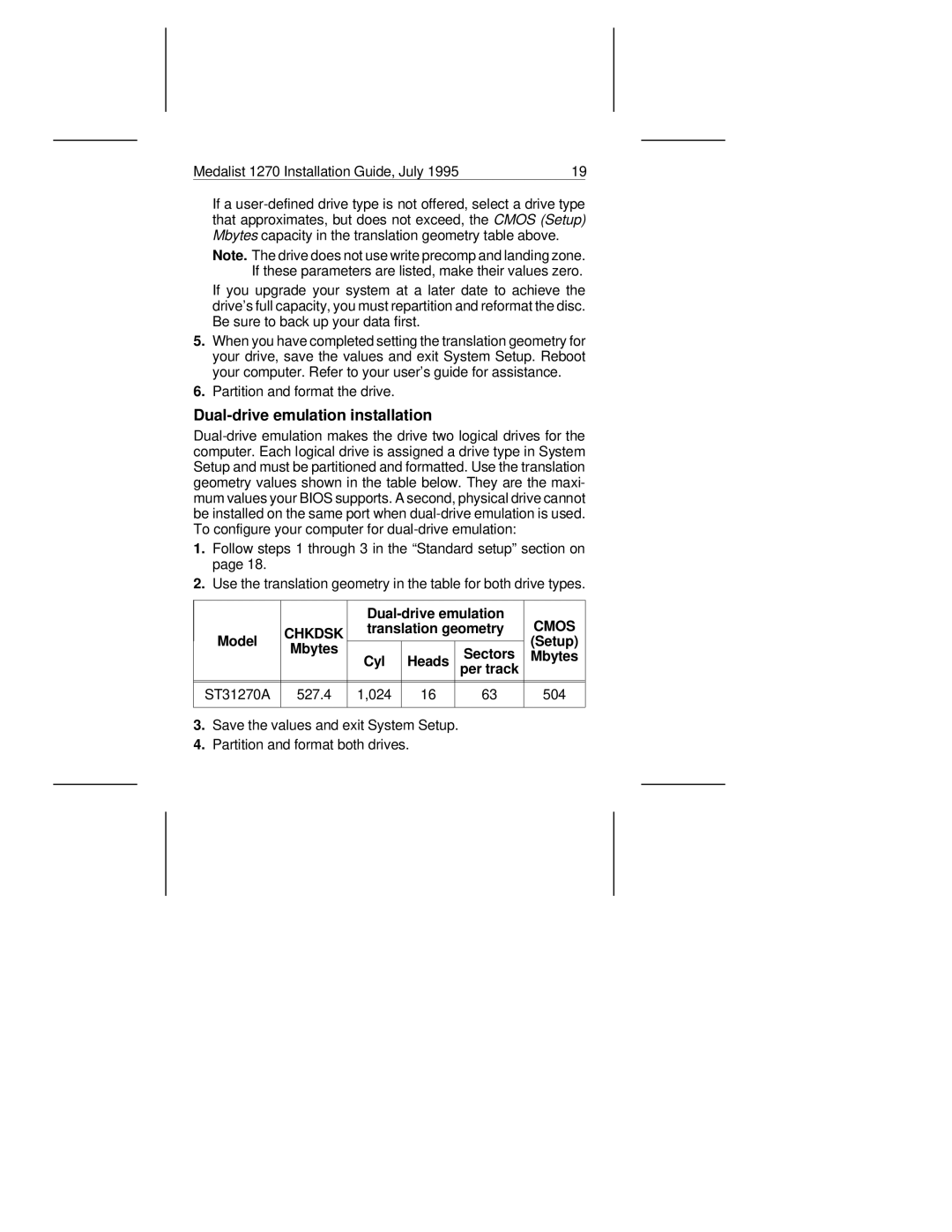 Seagate ST31270A manual Dual-drive emulation installation, Model Setup Mbytes Cyl Heads Sectors, 024 