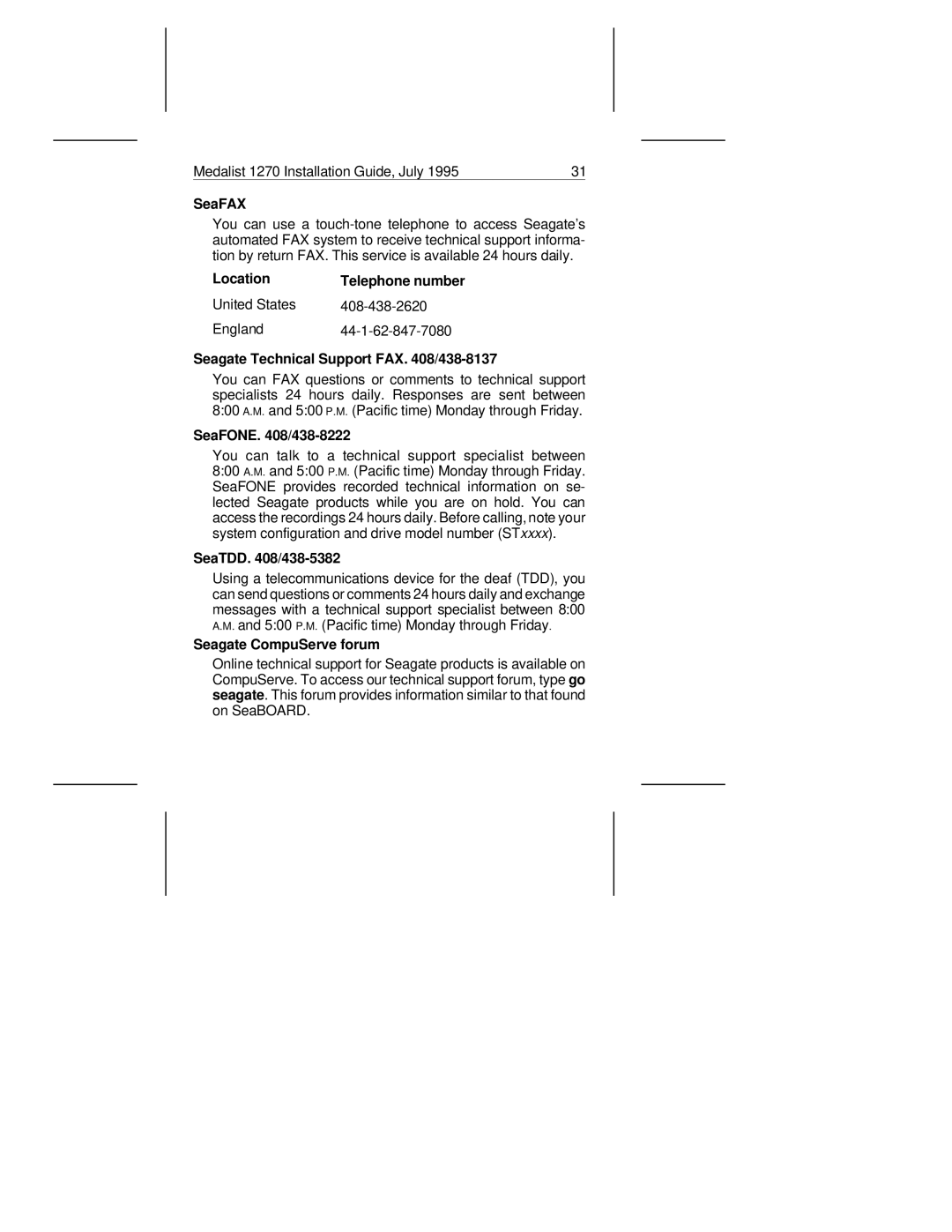 Seagate ST31270A manual SeaFAX, Location Telephone number, Seagate Technical Support FAX /438-8137, SeaFONE /438-8222 