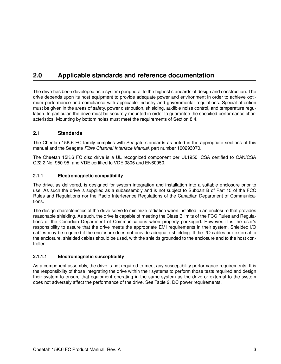 Seagate ST3450856FC manual Applicable standards and reference documentation, Standards, Electromagnetic compatibility 