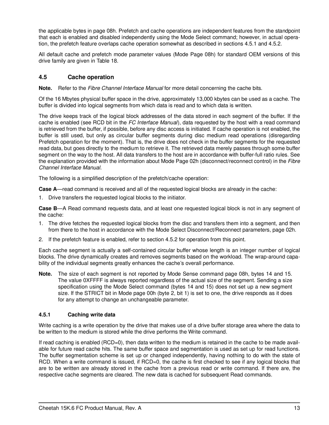 Seagate ST3146356FC, ST3300656FC, ST3450856FC manual Cache operation, Caching write data 