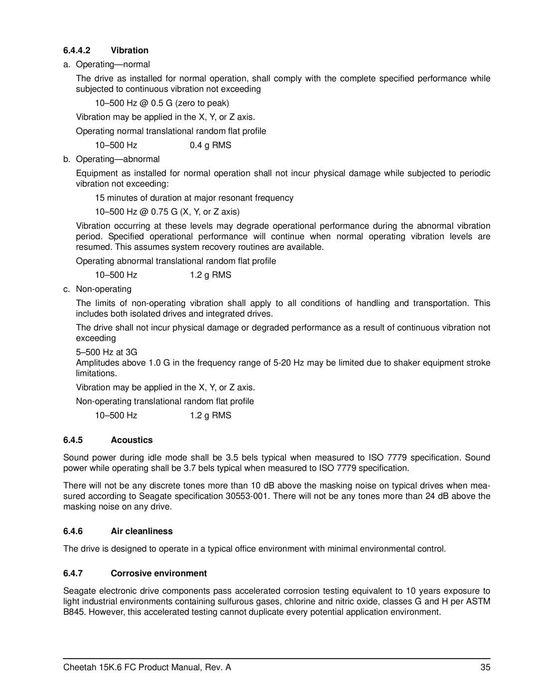 Seagate ST3300656FC, ST3146356FC, ST3450856FC manual Vibration, Acoustics, Air cleanliness, Corrosive environment 