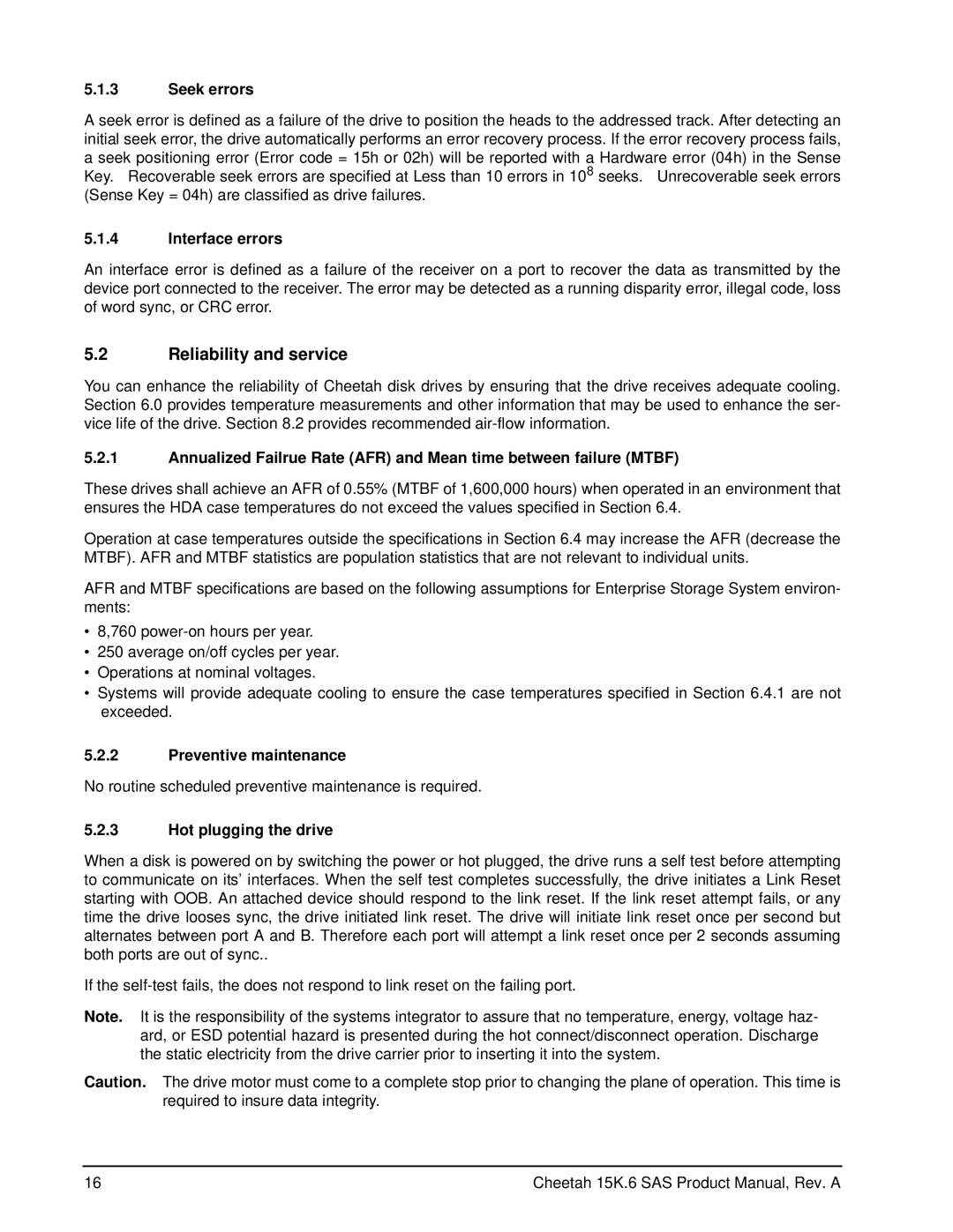 Seagate ST3300656SS Reliability and service, Seek errors, Interface errors, Preventive maintenance, Hot plugging the drive 