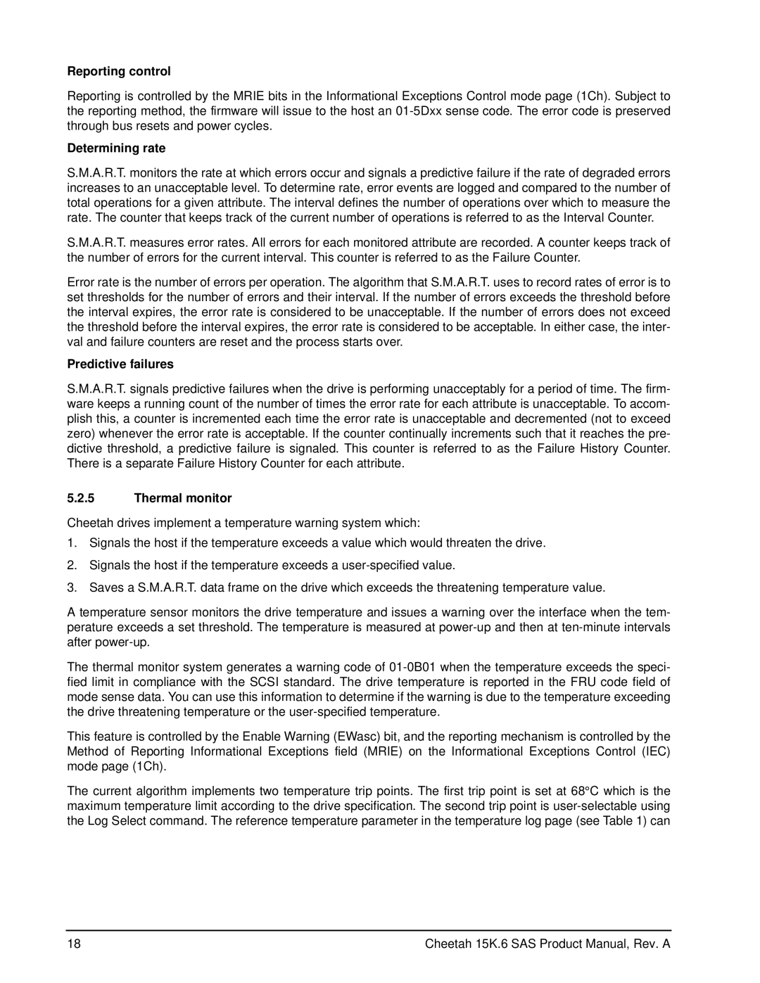 Seagate ST3146356SS, ST3300656SS, ST3450856SS Reporting control, Determining rate, Predictive failures, Thermal monitor 