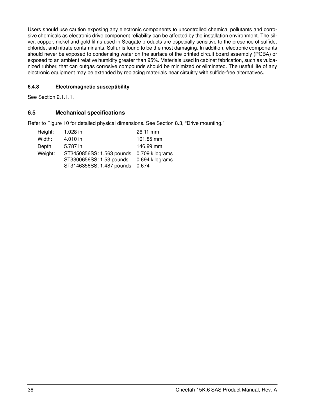 Seagate ST3146356SS, ST3300656SS, ST3450856SS manual Mechanical specifications, Electromagnetic susceptibility 