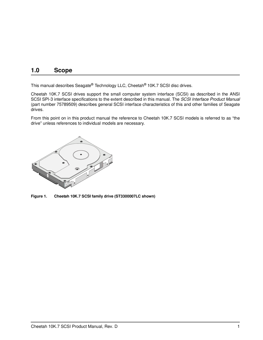 Seagate ST373207LW/LC, ST3146707LW/LC, ST3300007LW/LC manual Scope, Cheetah 10K.7 Scsi family drive ST3300007LC shown 