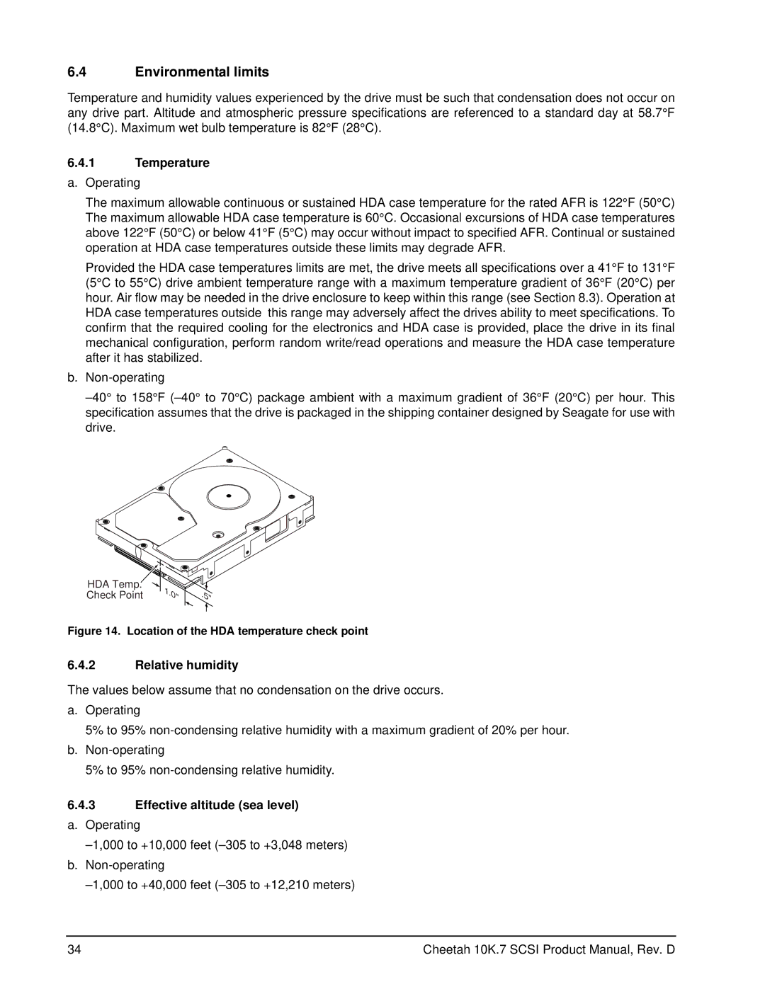 Seagate ST373207LW/LC, ST3146707LW/LC Environmental limits, Temperature, Relative humidity, Effective altitude sea level 