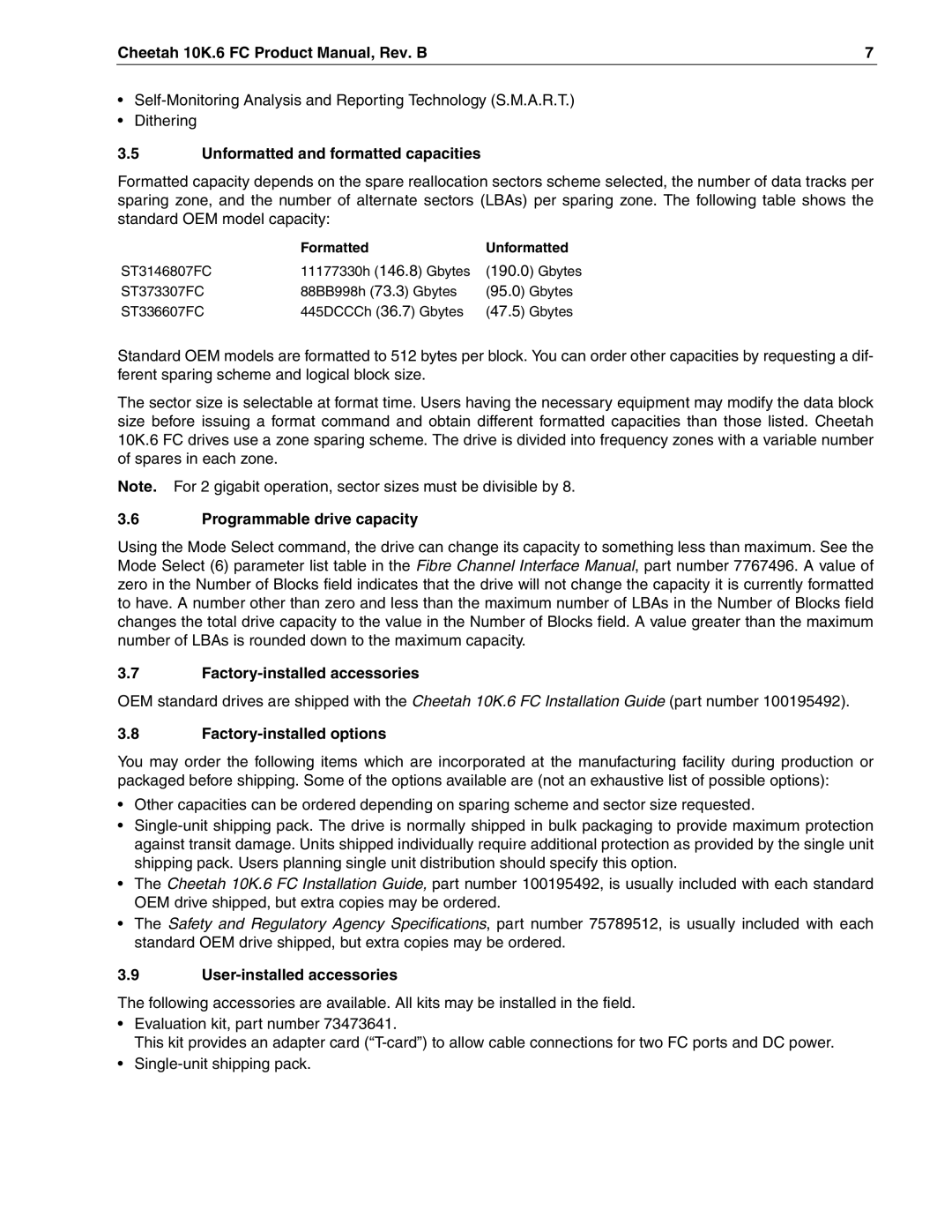 Seagate ST373307FC manual Unformatted and formatted capacities, Programmable drive capacity, Factory-installed accessories 