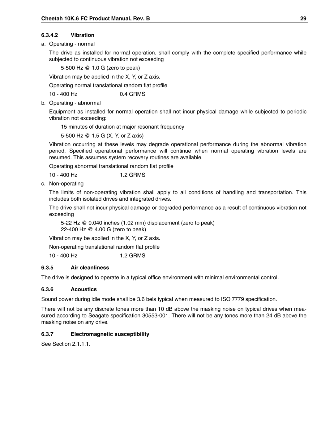 Seagate ST3146807FC, ST336607FC, ST373307FC Cheetah 10K.6 FC Product Manual, Rev. B Vibration, Air cleanliness, Acoustics 