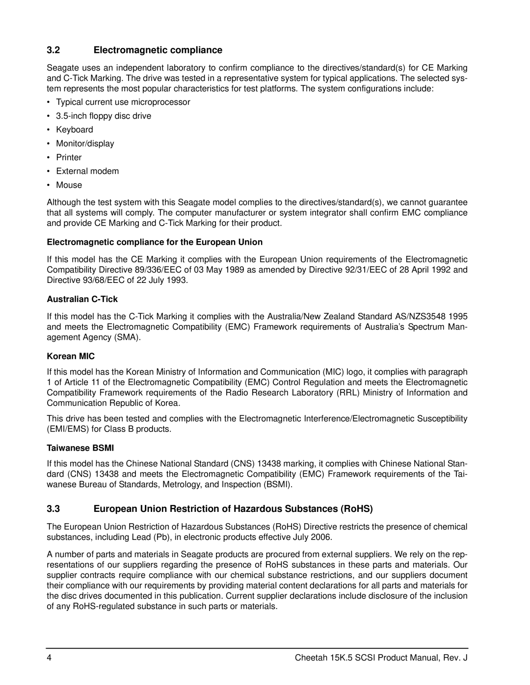 Seagate ST3300655LC, ST3146855LC manual Electromagnetic compliance, European Union Restriction of Hazardous Substances RoHS 