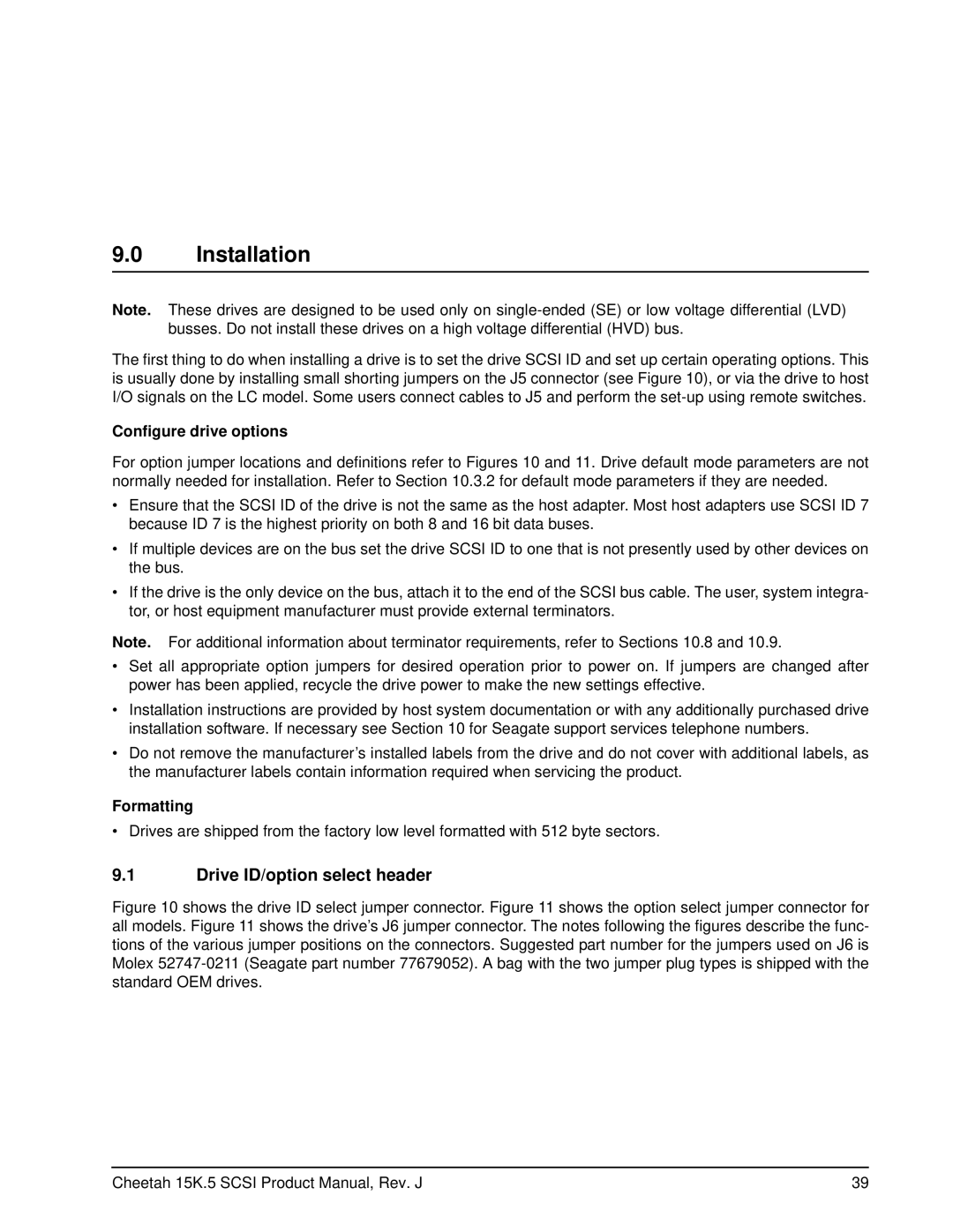 Seagate ST3300655LC, ST3146855LC manual Installation, Drive ID/option select header, Configure drive options, Formatting 