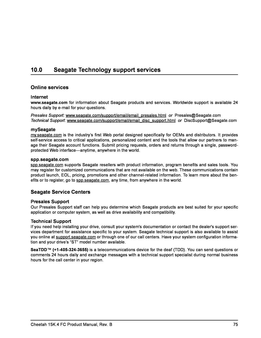 Seagate ST3146954FC Seagate Technology support services, Online services, Seagate Service Centers, Internet, mySeagate 