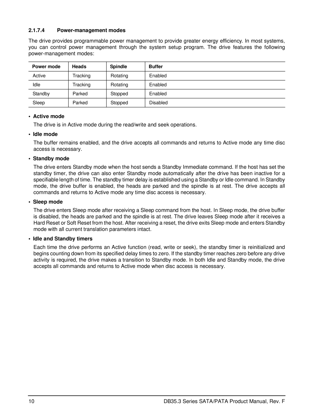 Seagate ST3160215SCE, ST3160215ACE Power-management modes, Active mode, Idle mode, Sleep mode, Idle and Standby timers 