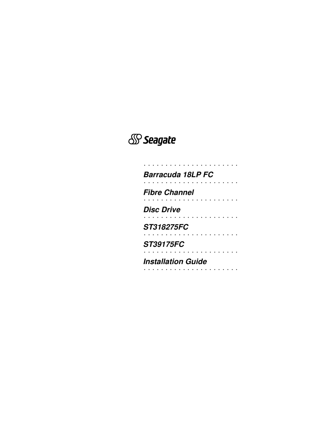 Seagate ST39175FC, ST318275FC manual 