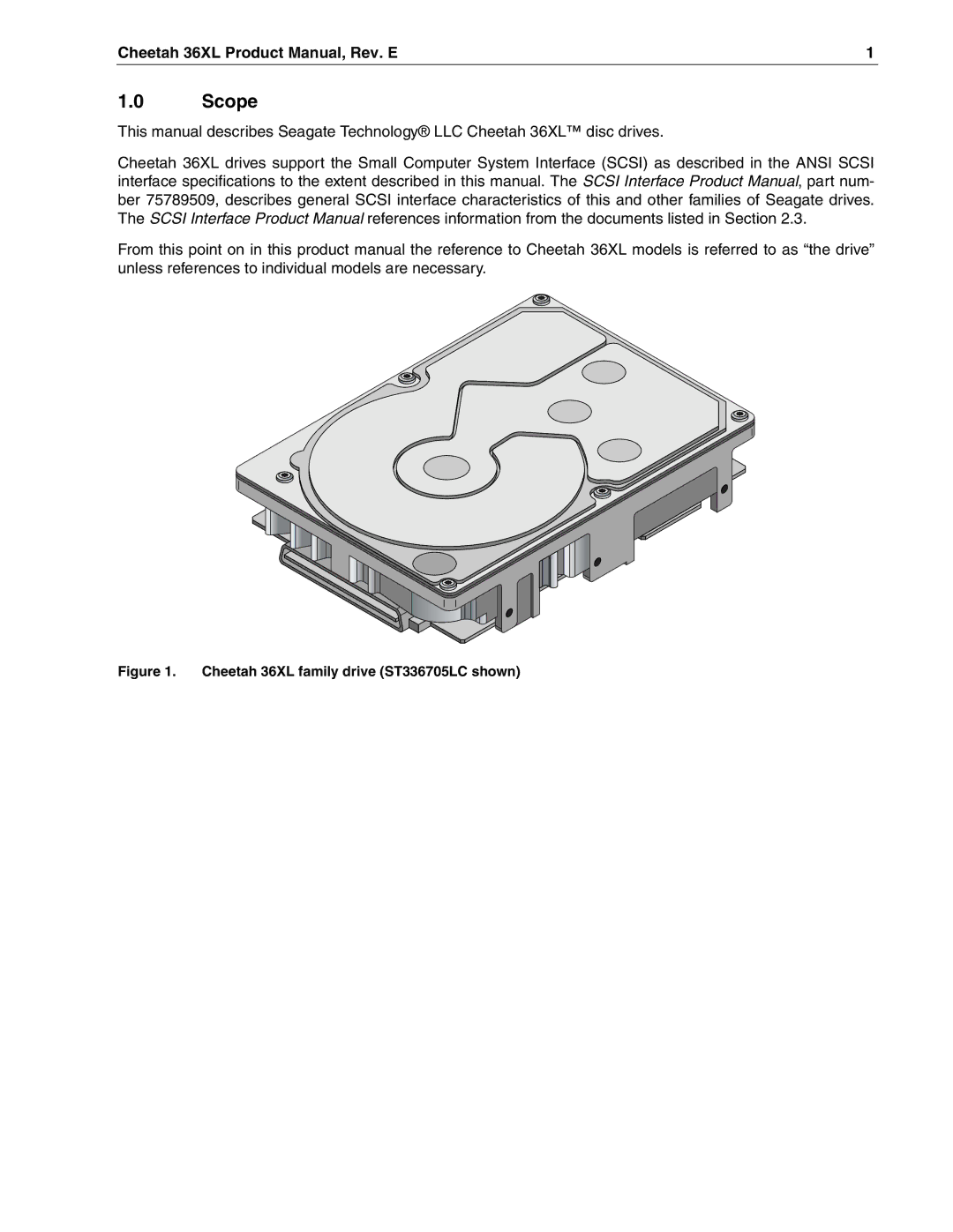 Seagate ST336705LW/LC, ST318405LW/LC, ST39205LW/LC manual Scope, Cheetah 36XL family drive ST336705LC shown 