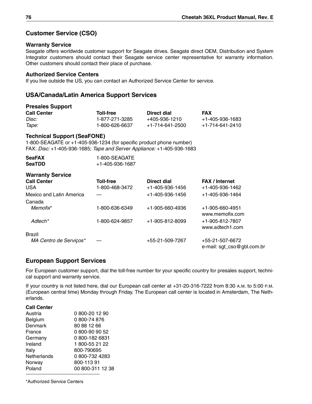 Seagate ST336705LW/LC manual Customer Service CSO, USA/Canada/Latin America Support Services, European Support Services 