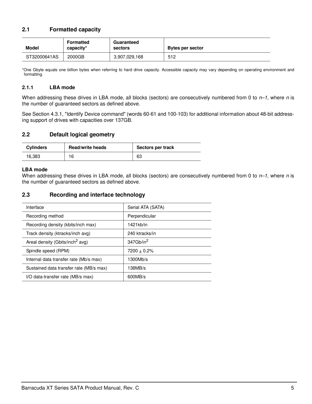 Seagate ST32000641AS manual Formatted capacity, Default logical geometry, Recording and interface technology, LBA mode 