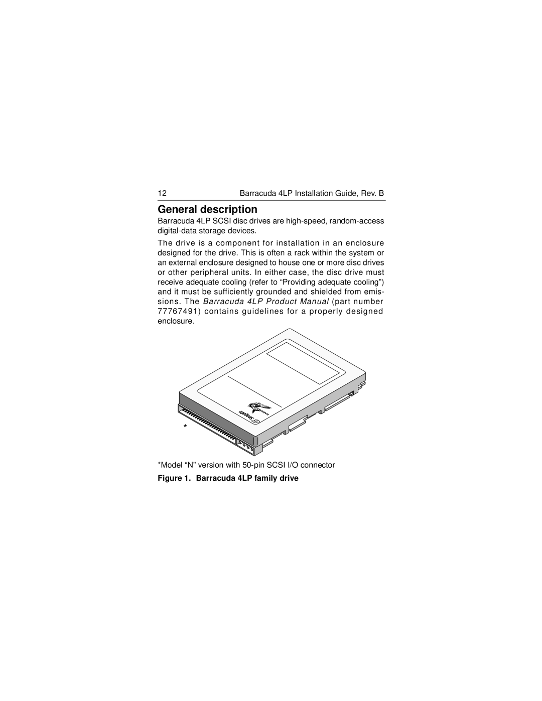 Seagate ST34371N/W/WC/WD/DC, ST32171N/W/WC/WD/DC, ST34571N/W/WC/WD/DC, ST32271N/W/WC/WD/DC manual General description 