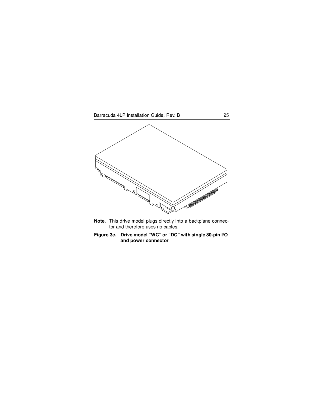 Seagate ST32271N/W/WC/WD/DC, ST32171N/W/WC/WD/DC, ST34571N/W/WC/WD/DC manual Barracuda 4LP Installation Guide, Rev. B 