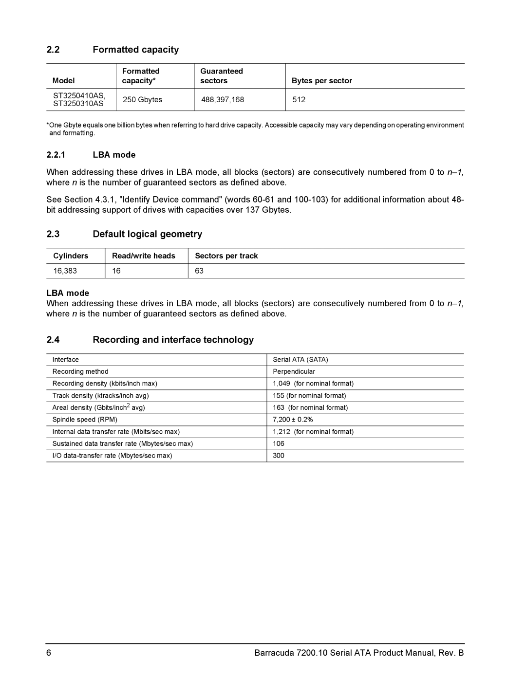 Seagate ST3250310AS manual Formatted capacity, Default logical geometry, Recording and interface technology, LBA mode 