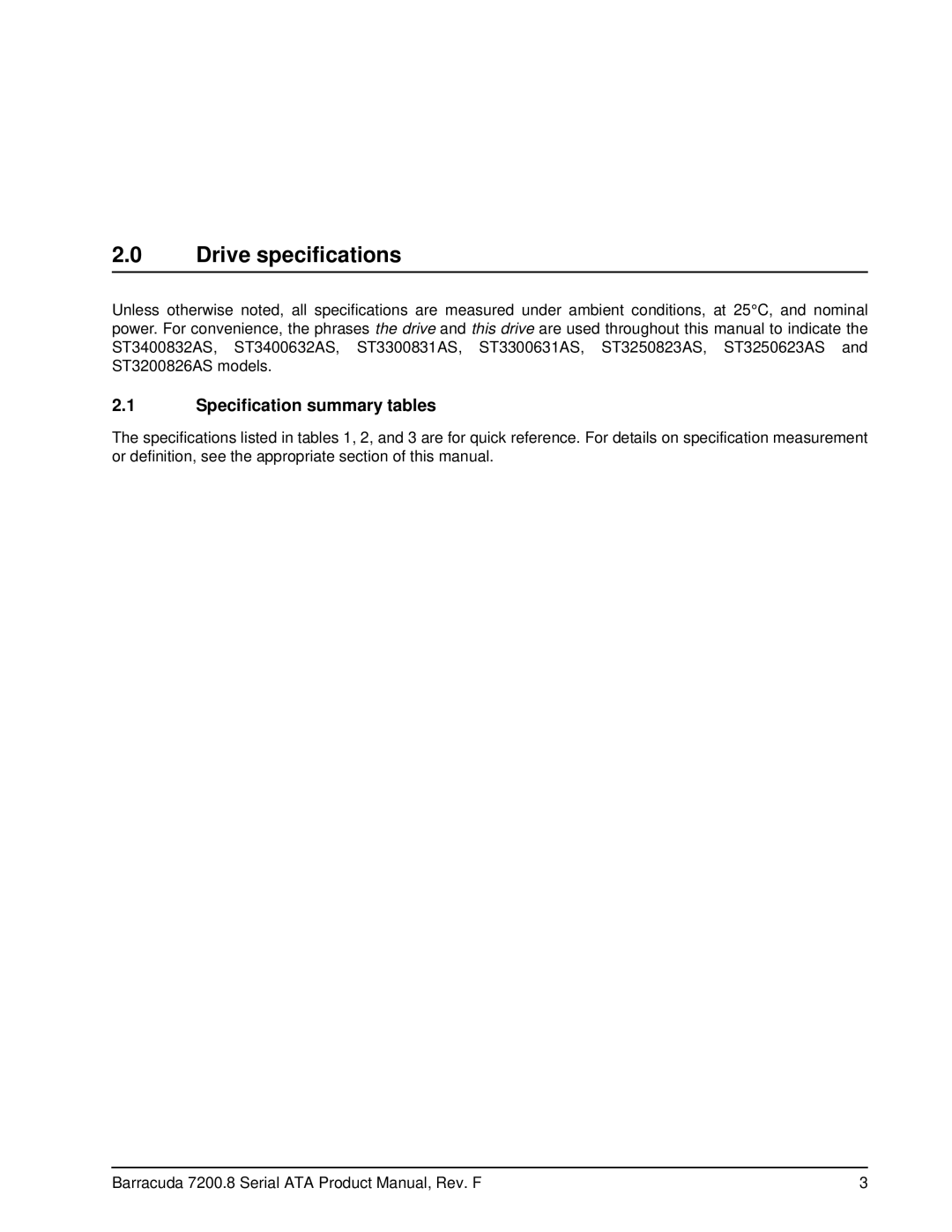 Seagate ST3200826AS, ST3250310ASIM, ST3250823AS, ST3250623AS, ST3300831AS Drive specifications, Specification summary tables 