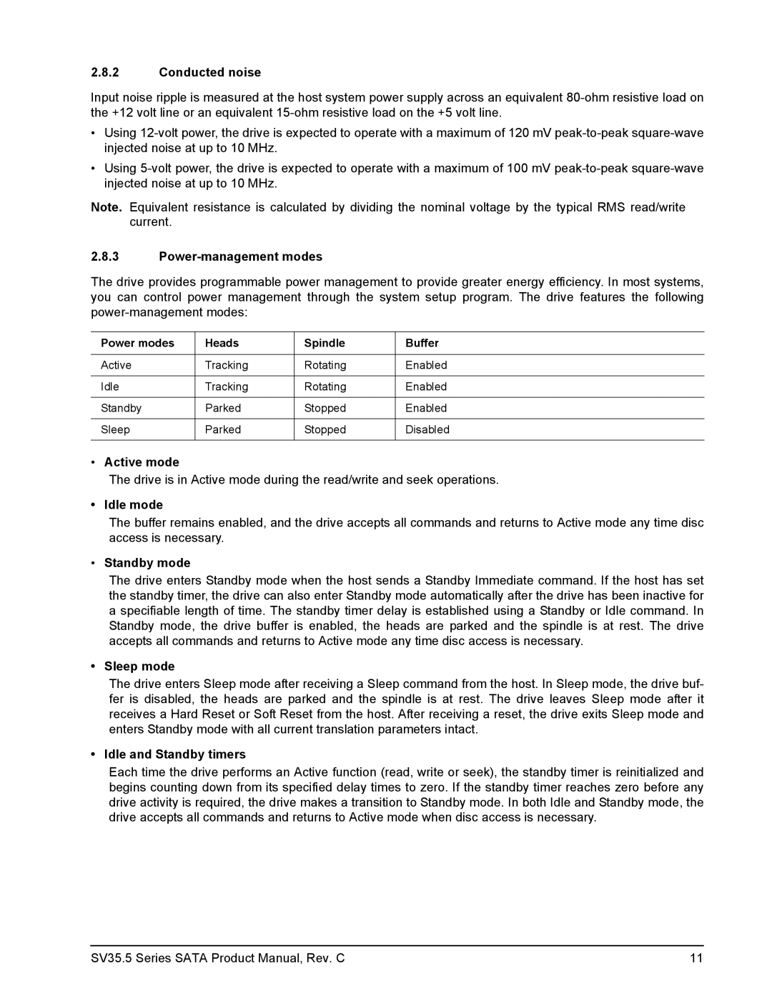 Seagate ST3500410SV Conducted noise, Power-management modes, Active mode, Idle mode, Sleep mode, Idle and Standby timers 