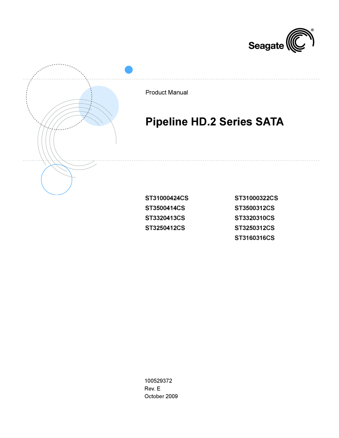 Seagate ST3250412CS manual ST31000424CSST31000322CS ST3500414CSST3500312CS, Pipeline HD.2 Series SATA, Product Manual 