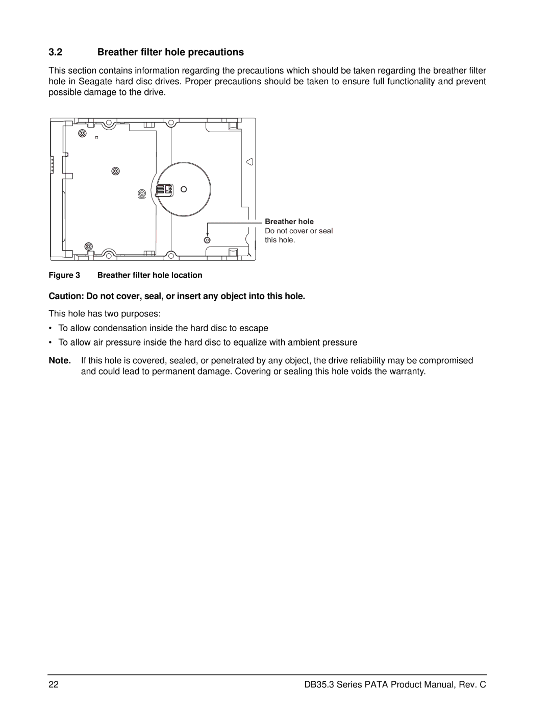 Seagate ST3250820ACE, ST3320820ACE, ST3300820ACE manual Breather filter hole precautions, Breather filter hole location 