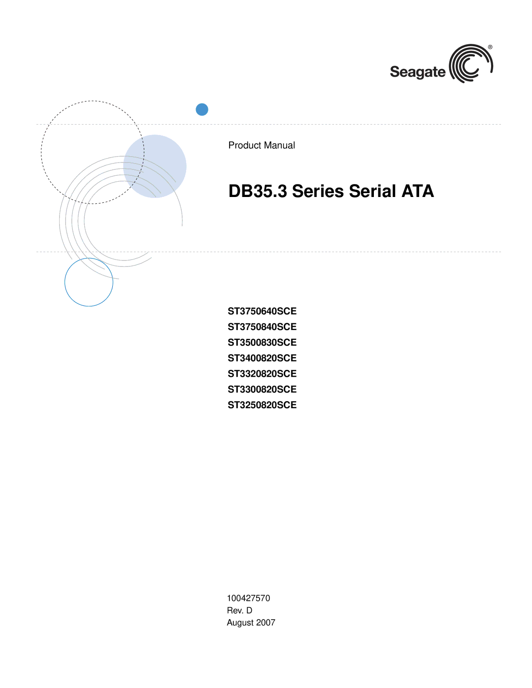 Seagate ST3300820SCE, ST3250820SCE, ST3750640SCE, ST3750840SCE, ST3400820SCE, ST3320820SCE manual DB35.3 Series Serial ATA 