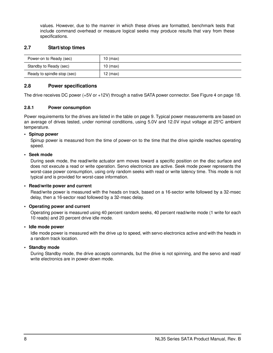 Seagate ST3400632NS, ST3250823NS, ST3250623NS, ST3400832NS manual Start/stop times, Power specifications 