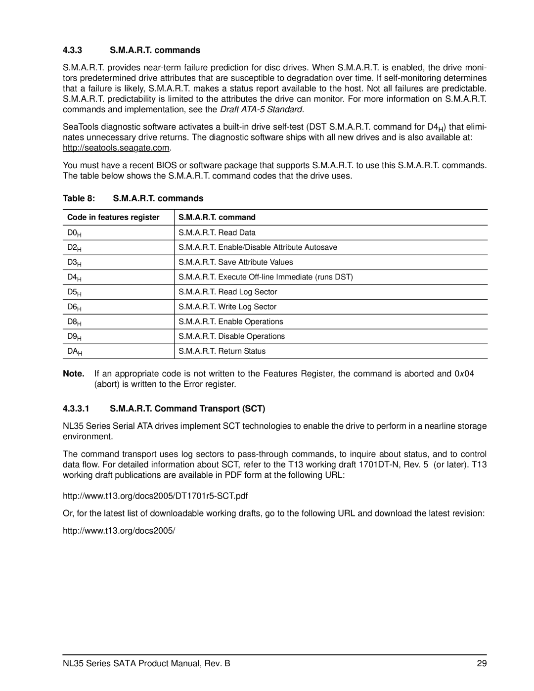 Seagate ST3400832NS 3 S.M.A.R.T. commands, 3.1 S.M.A.R.T. Command Transport SCT, Code in features register A.R.T. command 