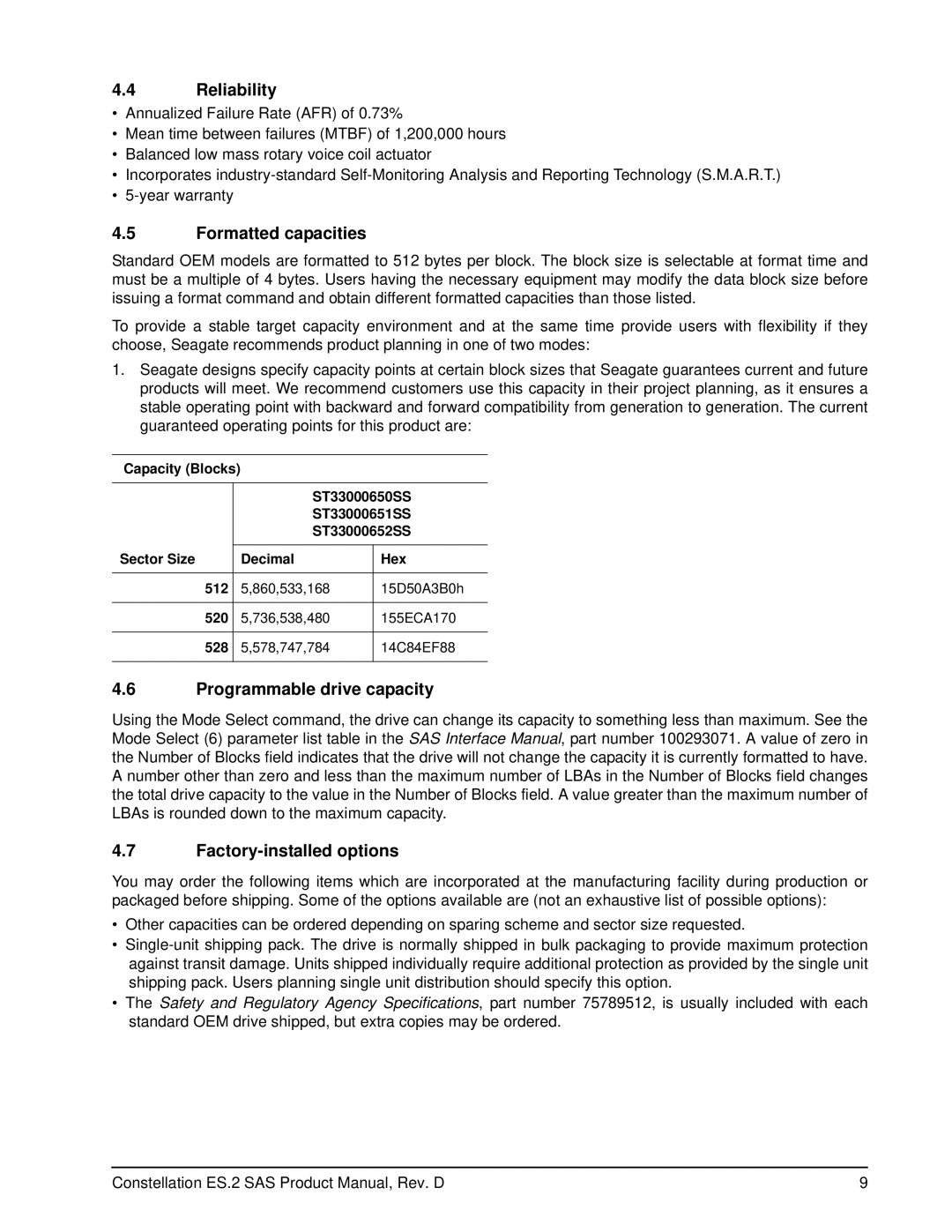 Seagate ST33000651SS manual Reliability, Formatted capacities, Programmable drive capacity, Factory-installed options 