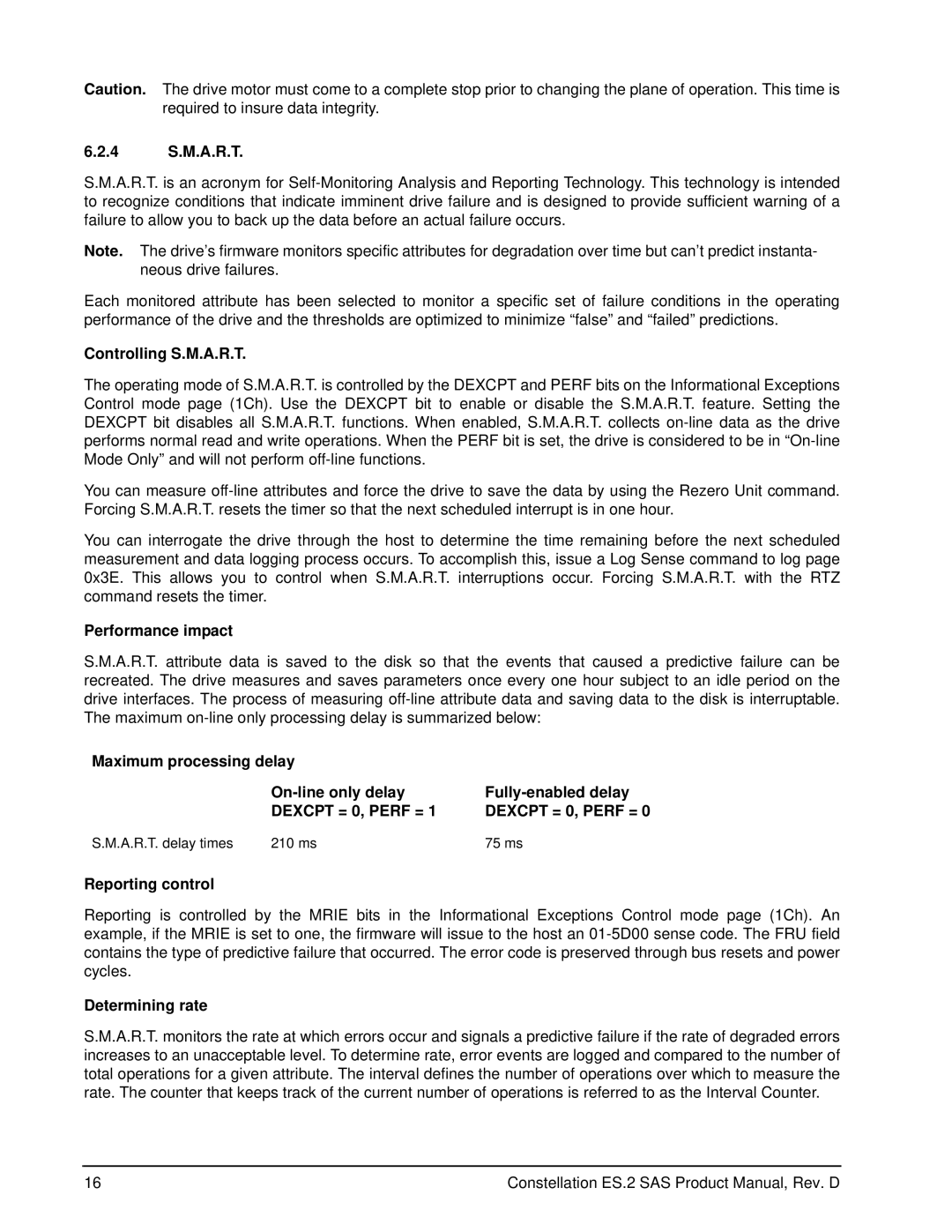 Seagate ST33000652SS manual 4 S.M.A.R.T, Controlling S.M.A.R.T, Performance impact, Reporting control, Determining rate 