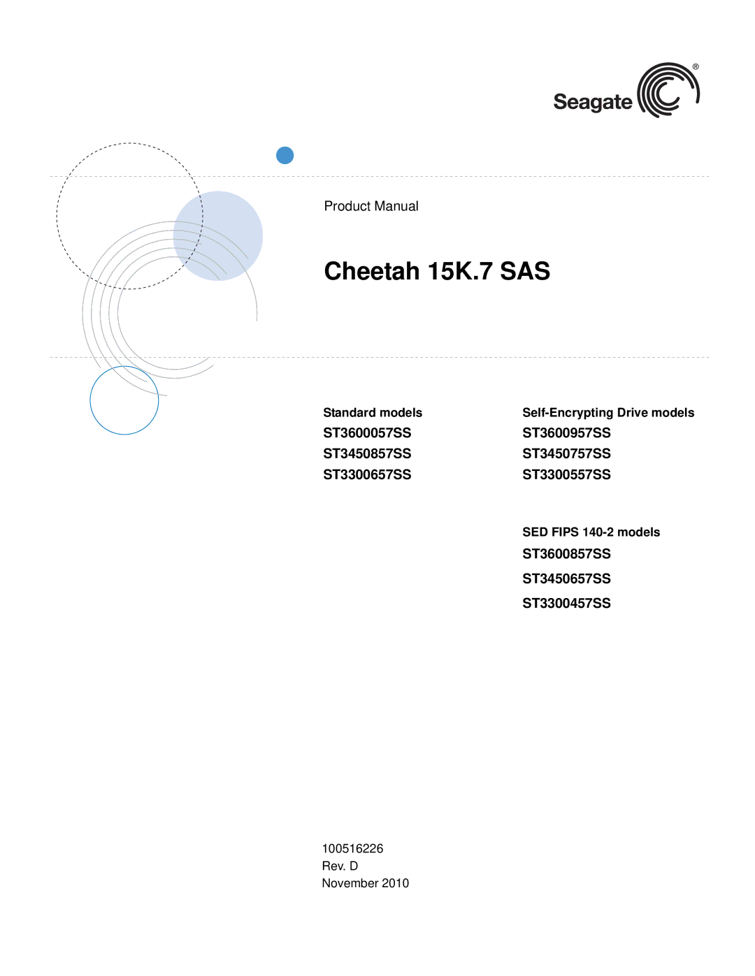 Seagate ST3450657SS manual ST3600857SS, ST3300457SS, Standard models Self-Encrypting Drive models, SED Fips 140-2 models 