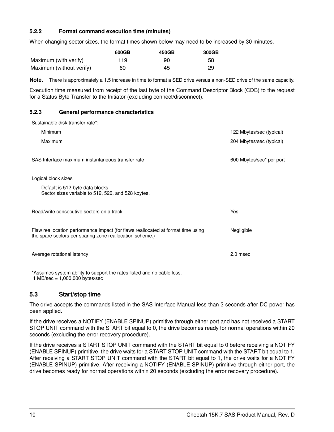 Seagate ST3450657SS manual Start/stop time, Format command execution time minutes, General performance characteristics 