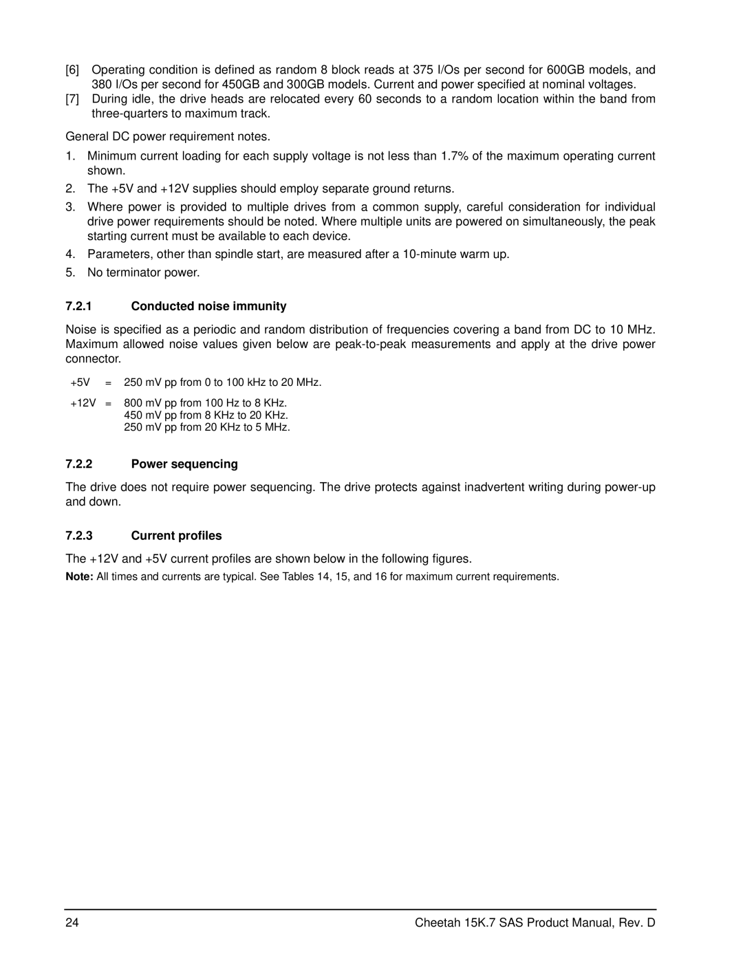 Seagate ST3300457SS, ST3450657SS, ST3600857SS manual Conducted noise immunity, Power sequencing, Current profiles 